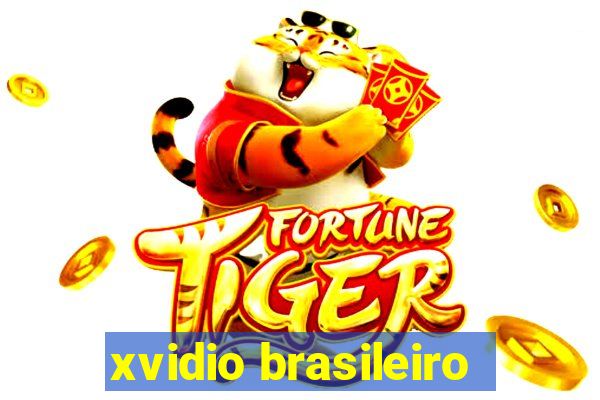 xvidio brasileiro